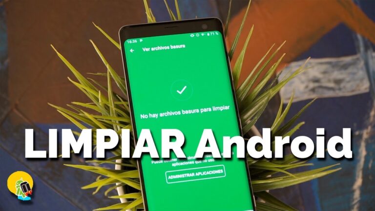 Cómo borrar datos innecesarios android